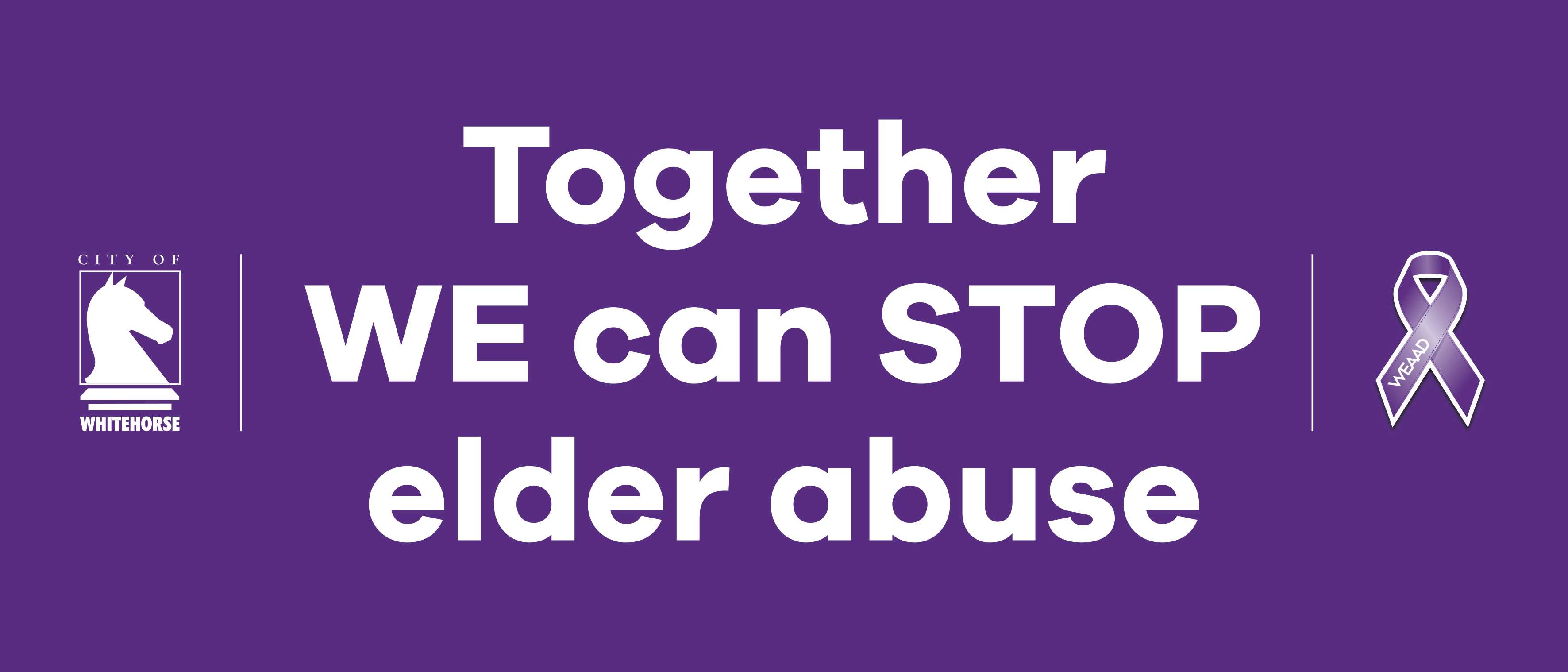 Together we can Stop Elder Abuse