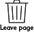 Bin icon with leave page text