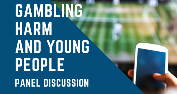 Gambling Harm and Young People
